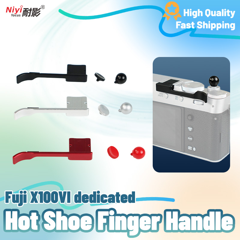 Fujifilm Camera X100Vi - สําหรับ Fujifilm X100Vi Handle Grip เฉพาะโลหะรองเท้าร้อน